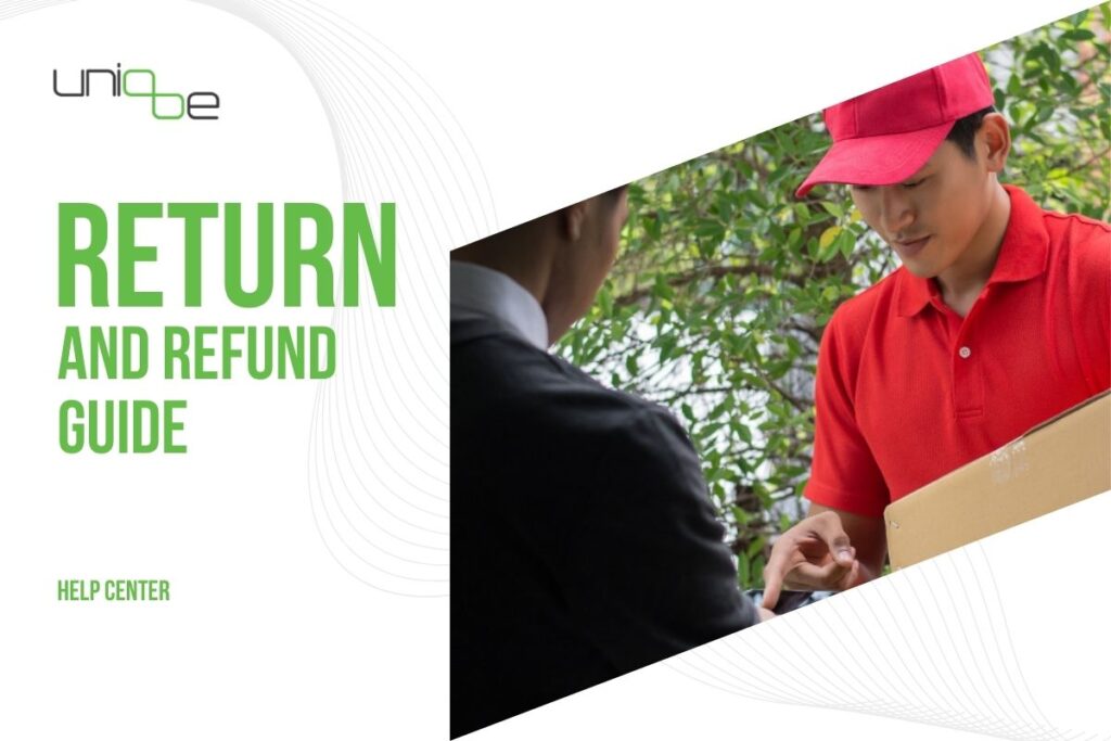 Return and Refund Guide